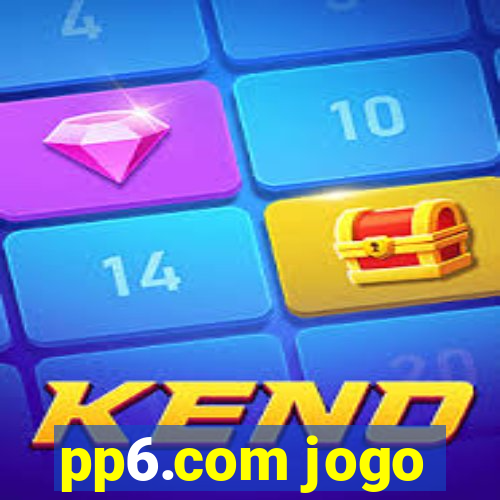 pp6.com jogo